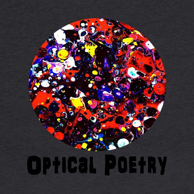 Optical Poem by colorinhappy